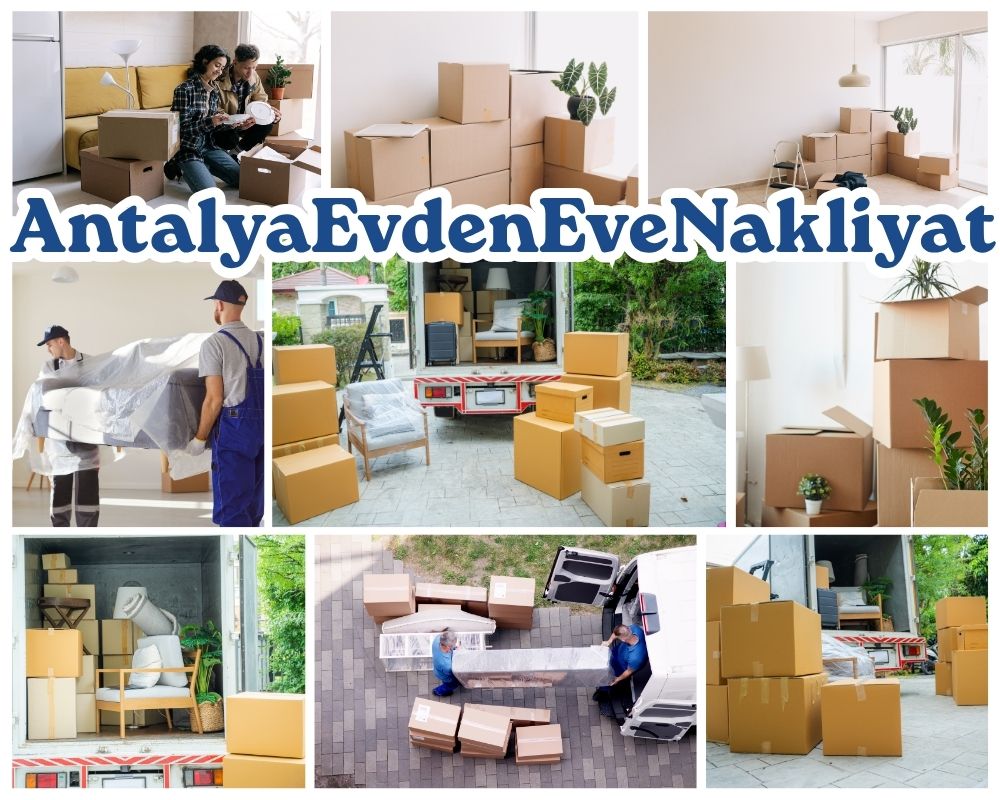Antalya Çamaş Evden Eve Taşıma